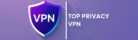 Top Privacy VPN